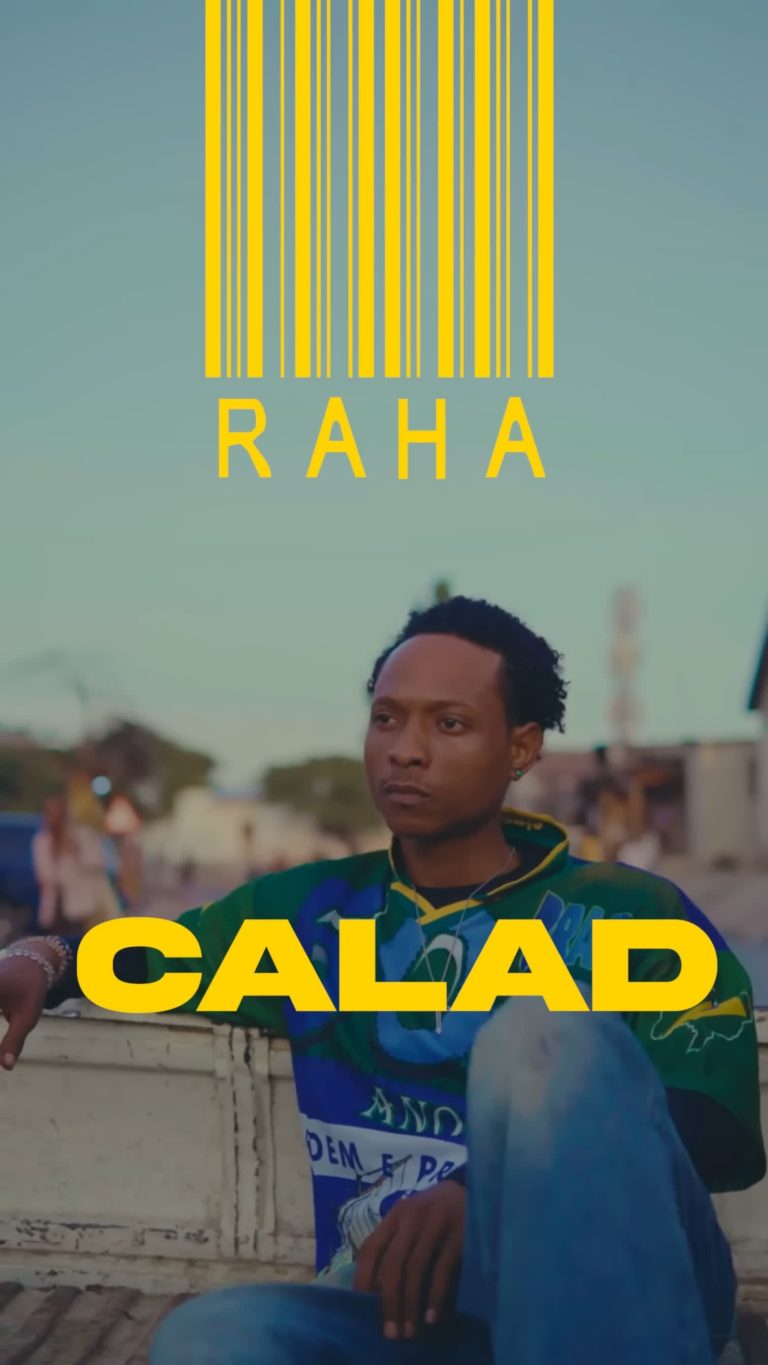 Sauti | Calad – Raha
