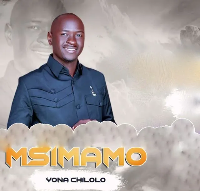 Sauti | Yona chilolo – Msimamo