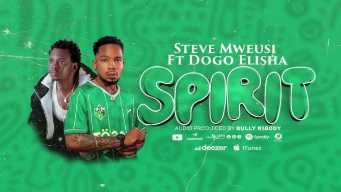Audio | Steve Mweusi Ft Dogo Elisha – Spirit