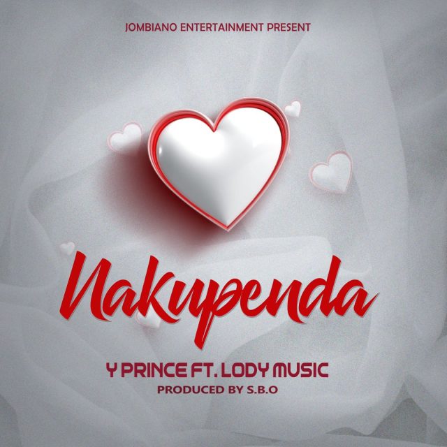 Audio | Y Prince Ft. Lody Music – Nakupenda