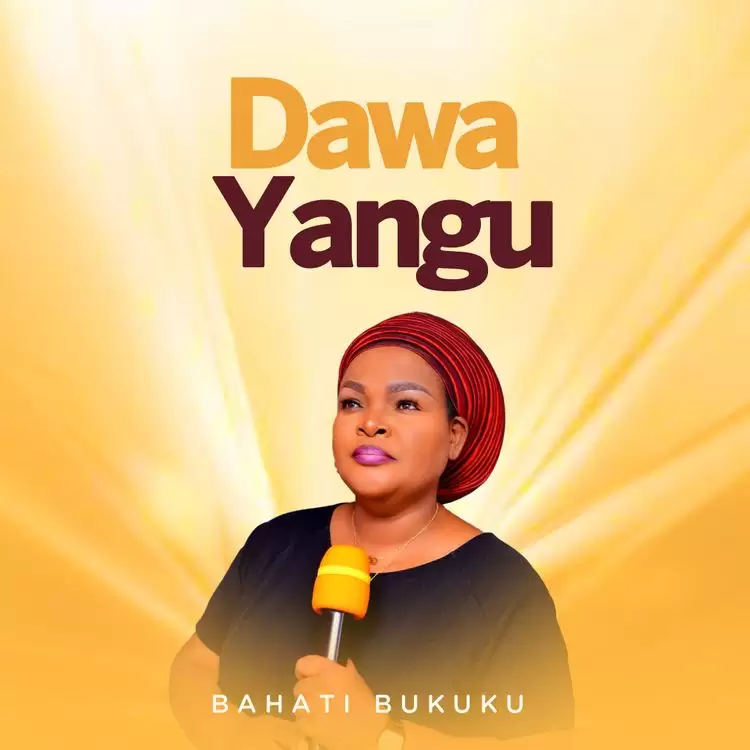 Audio | Bahati Bukuku Ft Bony Mwaitege – Dawa Yangu
