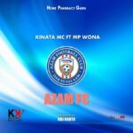 Audio | Kinata Mc Ft. Mp Wona – Azam Fc
