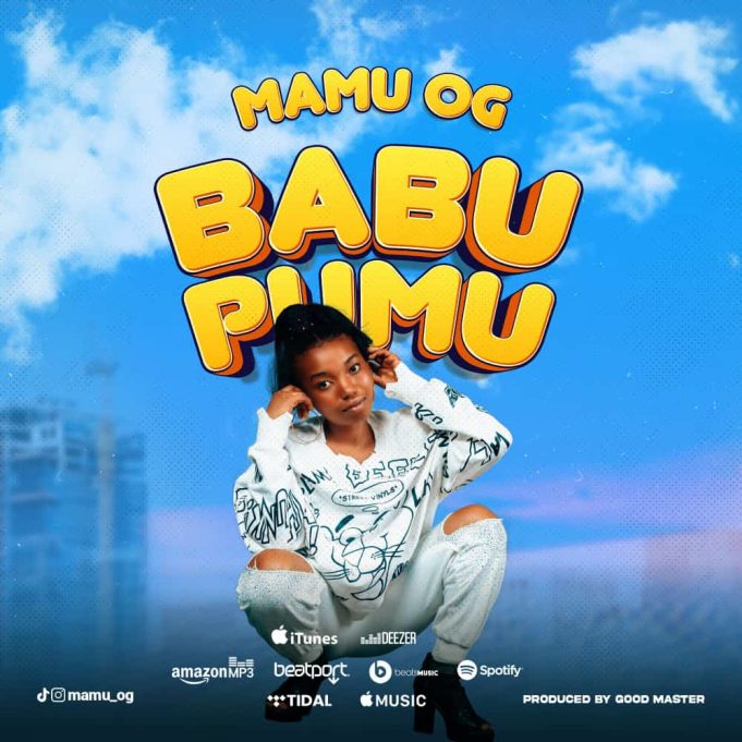 Audio | Mamu Og – Babu Pumu