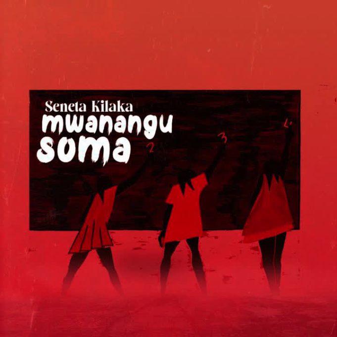 Audio | Seneta Kilaka – Mwanangu Soma
