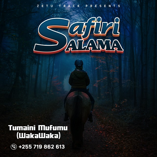 Audio | Tumaini Mufumu (Wakawaka) – Safiri Salama