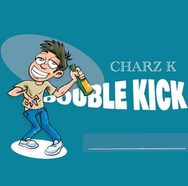 Audio | Charz K – Double Kick