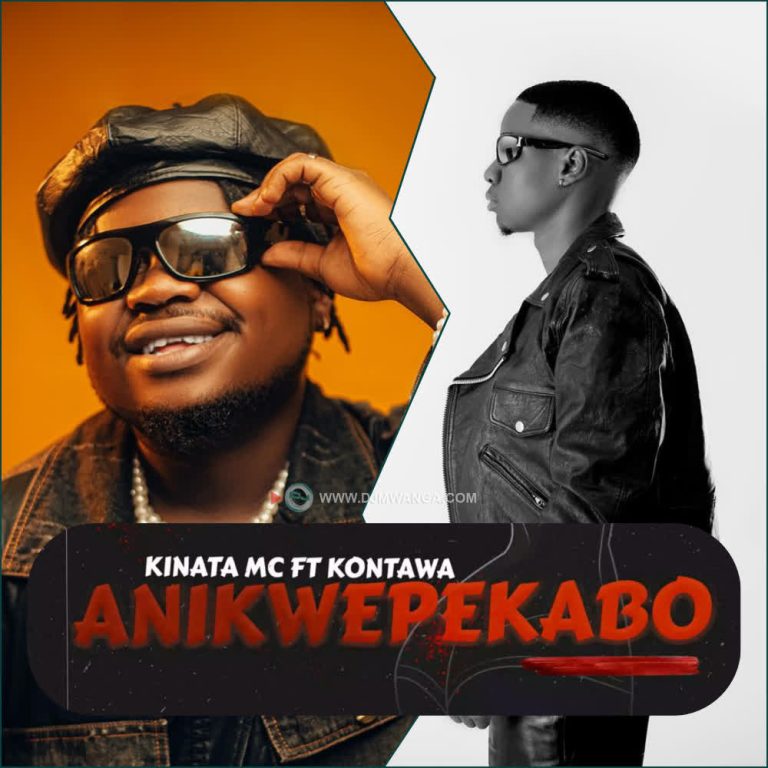 Audio | Kinata Mc Ft. Kontawa – Anikwepekabo