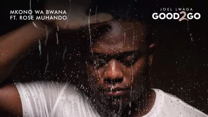 Audio | Joel Lwaga ft Rose Muhando – Mkono Wa Bwana