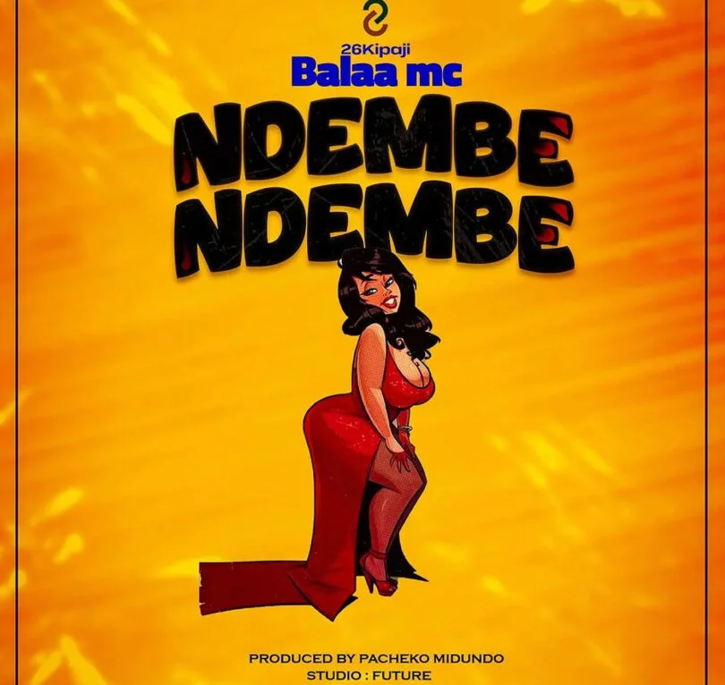 Audio | Balaa Mc – Ndembe Ndembe