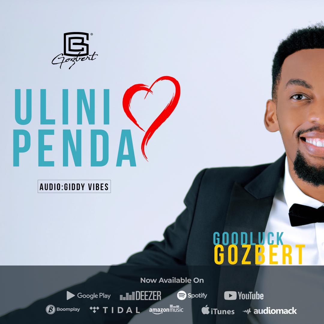 Audio | Goodluck Gozbert – Ulinipenda