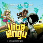 Audio | Team Jedah Ft. Junitto Classic – Vibe Langu