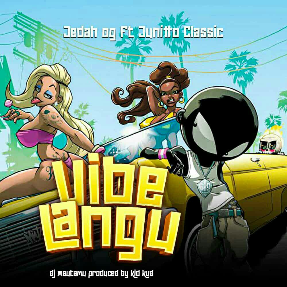 Audio | Team Jedah Ft. Junitto Classic – Vibe Langu