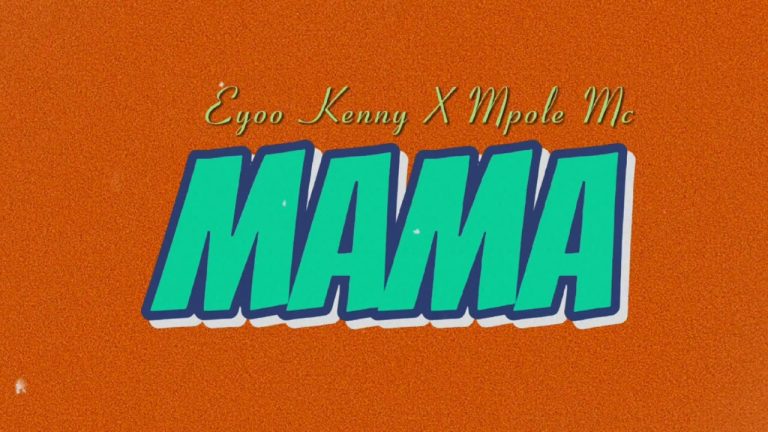 Audio | Eyoo Kenny X Mpole Mc – Mama (Accoustic)
