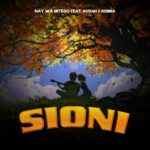 Audio | Nay Wa Mitego Ft. Kusah & Kisima – Sioni