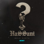 Audio | Meja Kunta – Hassani (Beat)