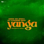 Audio | Mzee Wa Bwax & Kapaso Bkp – Yanga