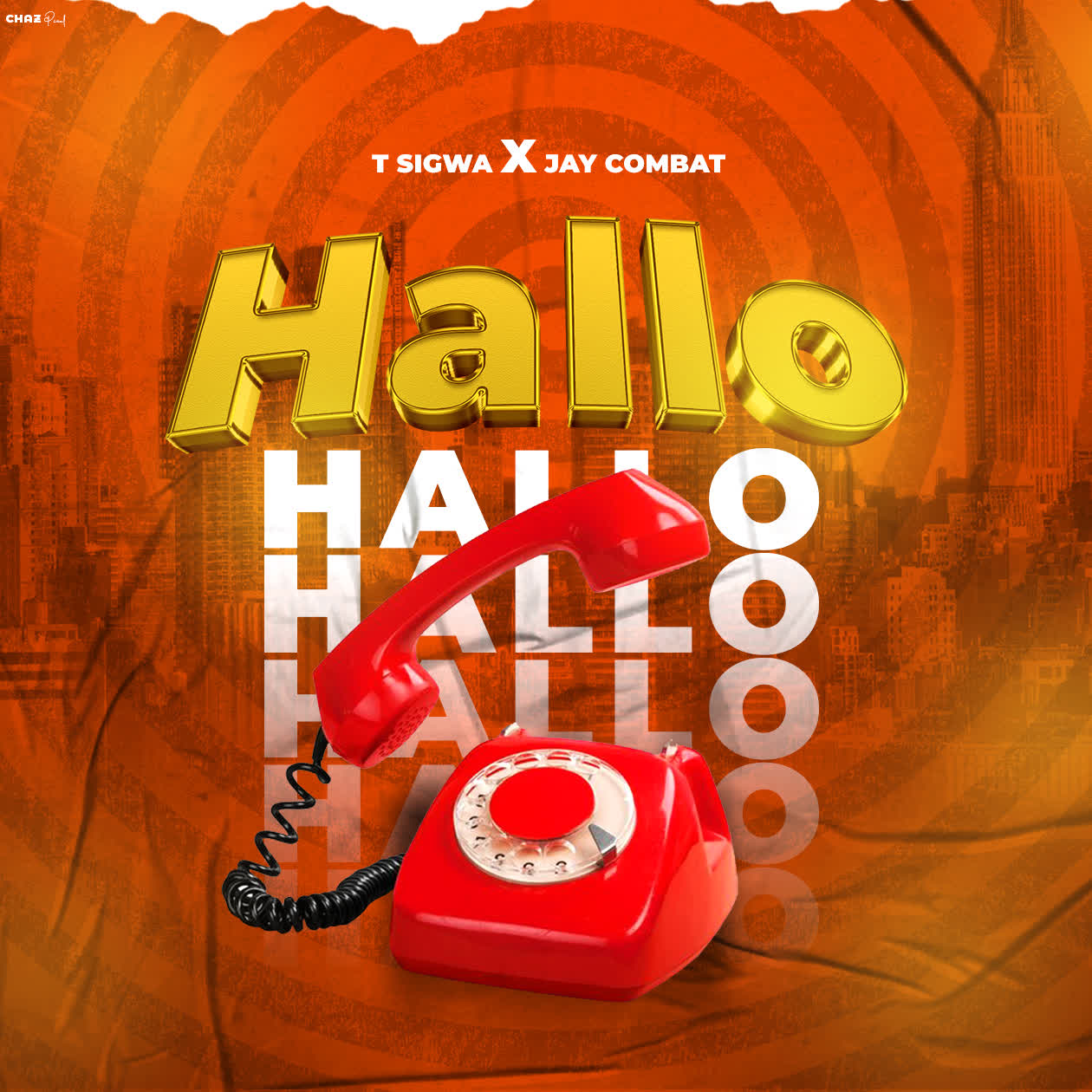 Audio | T Sigwa X Jay Combat – Hallo hallo