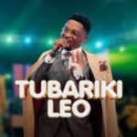 Audio | Neema Gospel Choir – Tubariki Leo