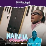 Audio | Guardian Angel – Nainua Macho