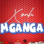Audio | Xouh – Mganga