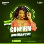 Audio | Ayirema – Confirmo