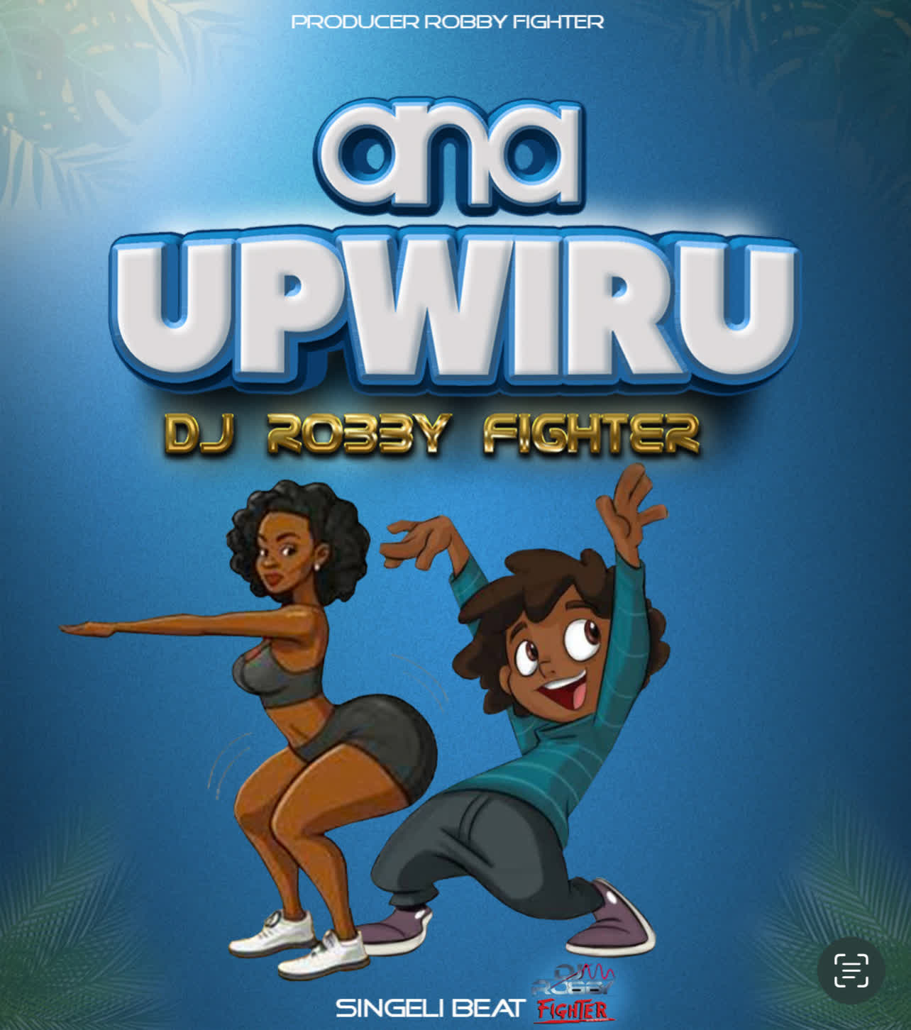 Audio | Dj Robby Fighter – Anaupwiru