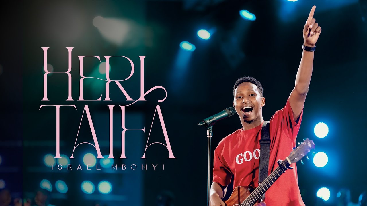Audio | Israel Mbonyi – Heri Taifa