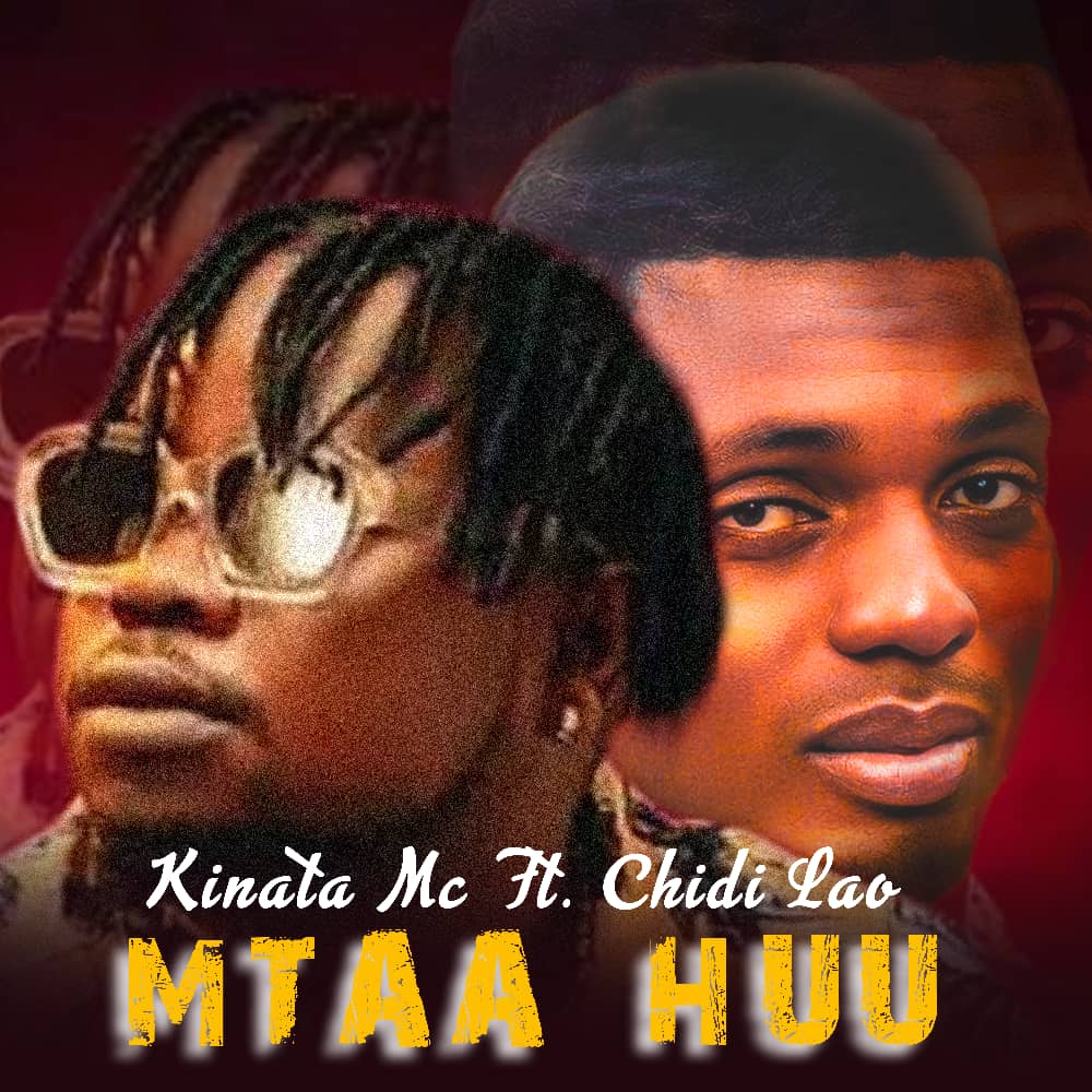 Audio | Kinata MC Ft. Chid Lao – Mtaa huu