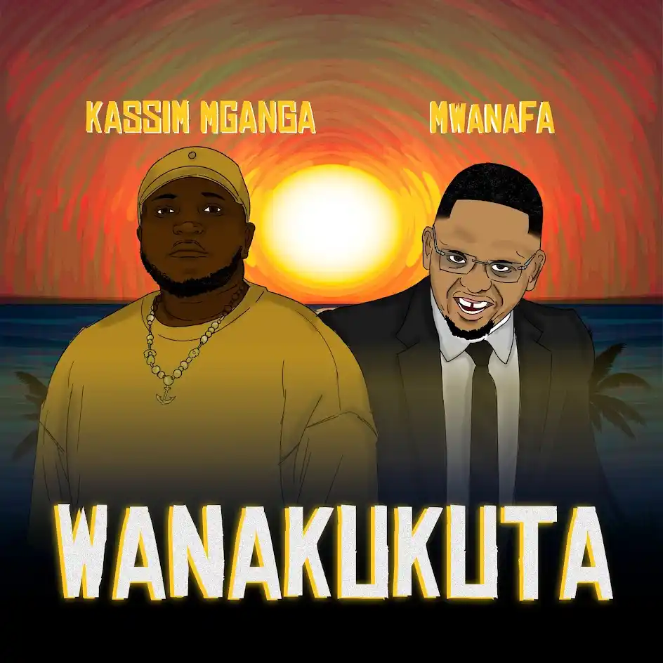 Audio | Kassim Mganga Ft. Mwana FA – Wanakukuta