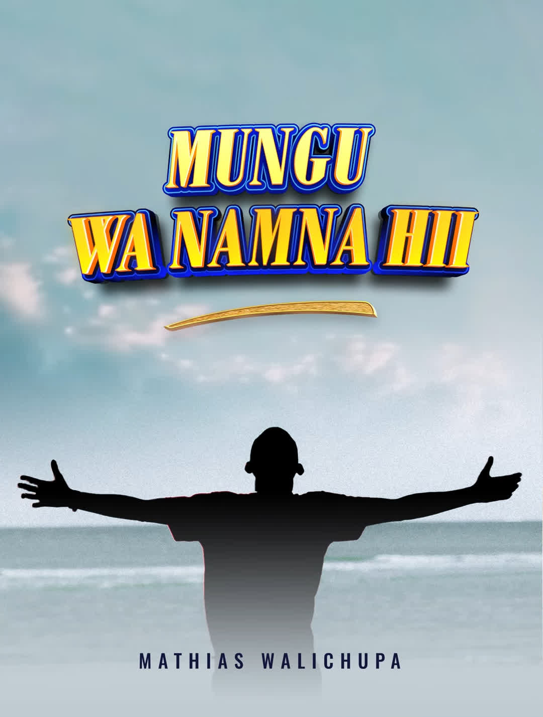 Audio | Mathias Walichupa – Mungu Wa Namna Hii