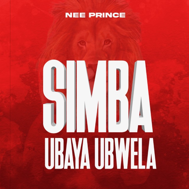 Audio | Nee Prince – Simba ubaya ubwela
