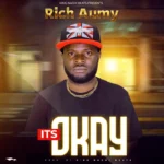 Audio | Rich Aumy – It’s Okay