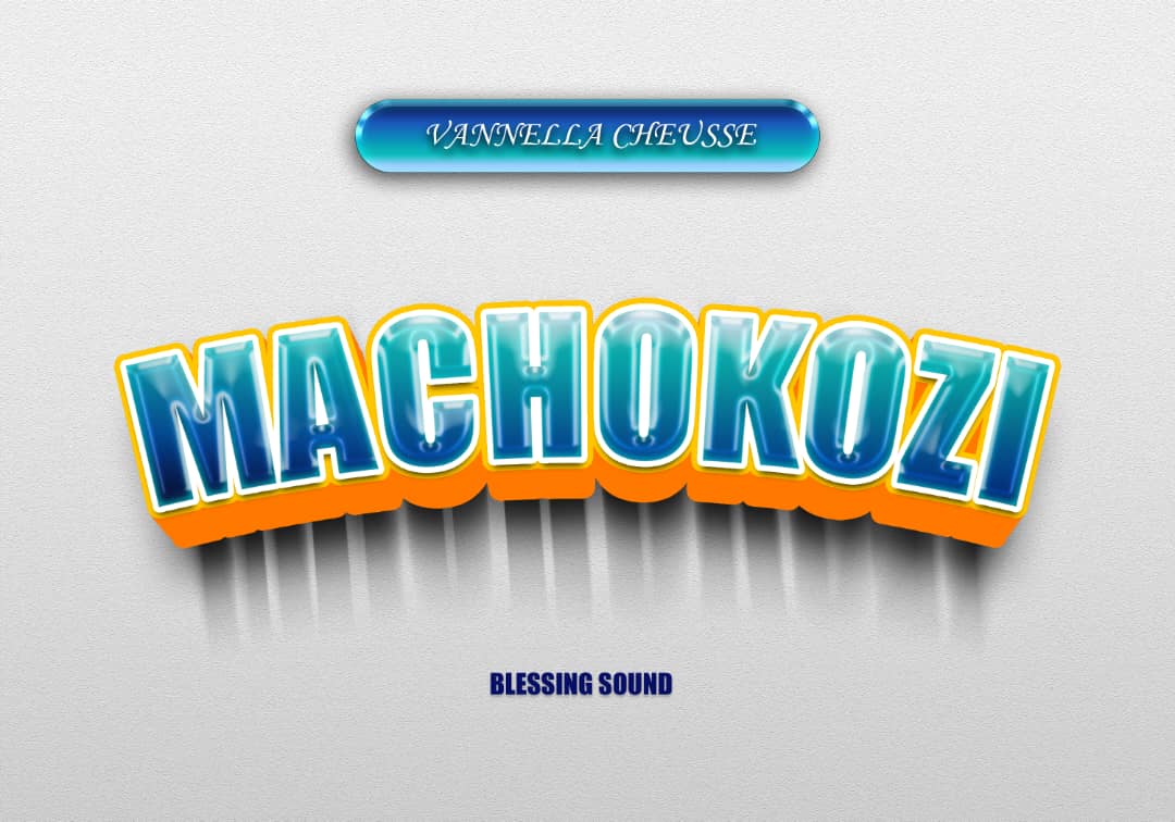 Audio | Vanella Cheusse – Machokozi