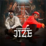 Audio | Vinchenzo Ft. Jemax – Commander Jize