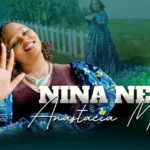 Audio | Anastacia Muema – Nina Neno