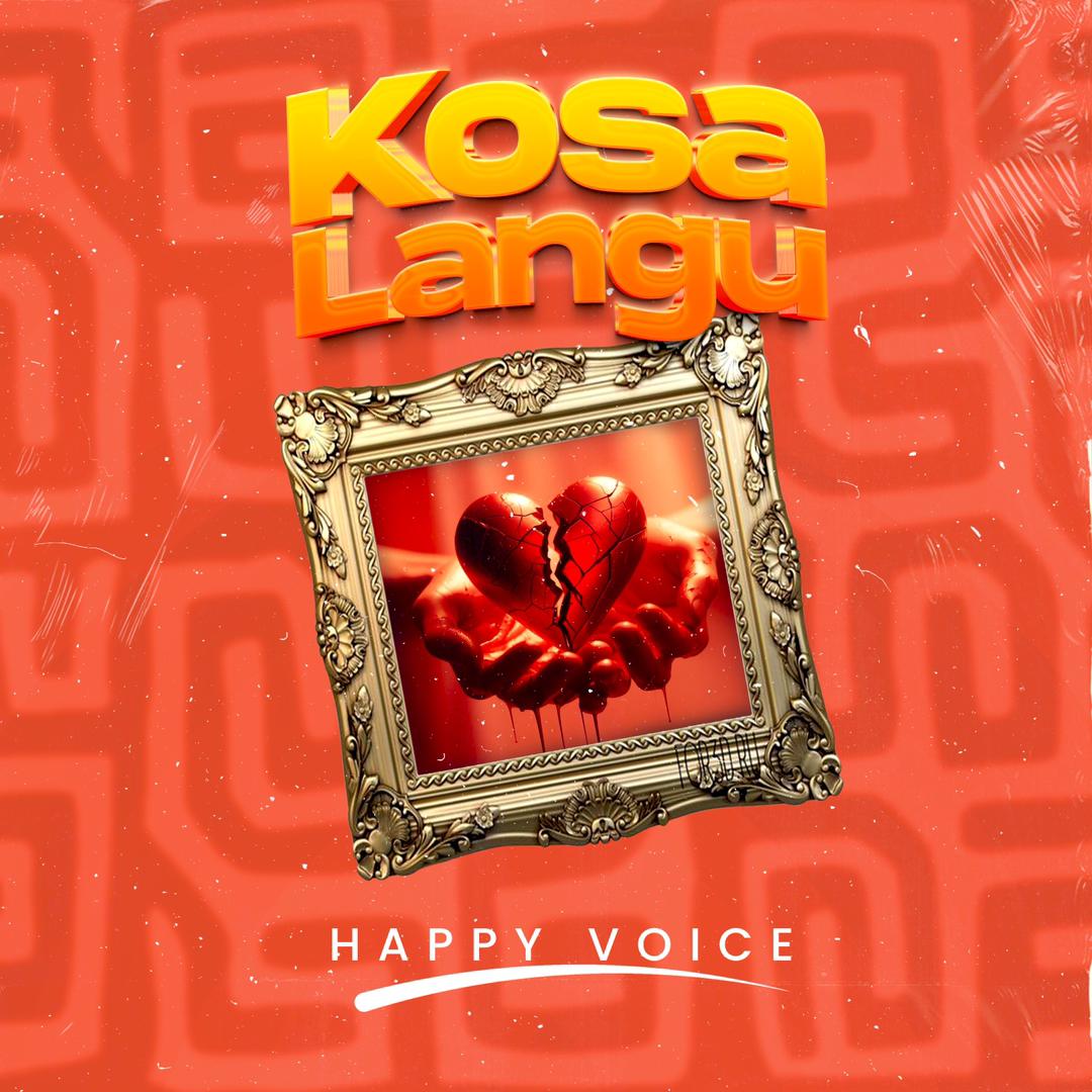 Audio | Happy voice – Kosa langu
