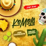 Audio | Jose Chameleone ft Melody Uganda – Komola