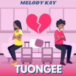 Audio | Melody Kay – Tuongee