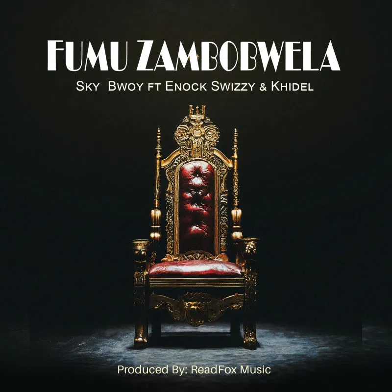 Audio | Sky Bwoy Ft. Enock Swizzy & Khidel – Mfumu Zambobwela