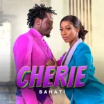 Audio | Bahati – Cherie