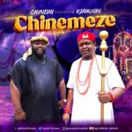 Audio | Chinedu Ft. Ojadiligbo – Chinemeze