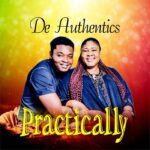 Audio | De Authentics – Practically