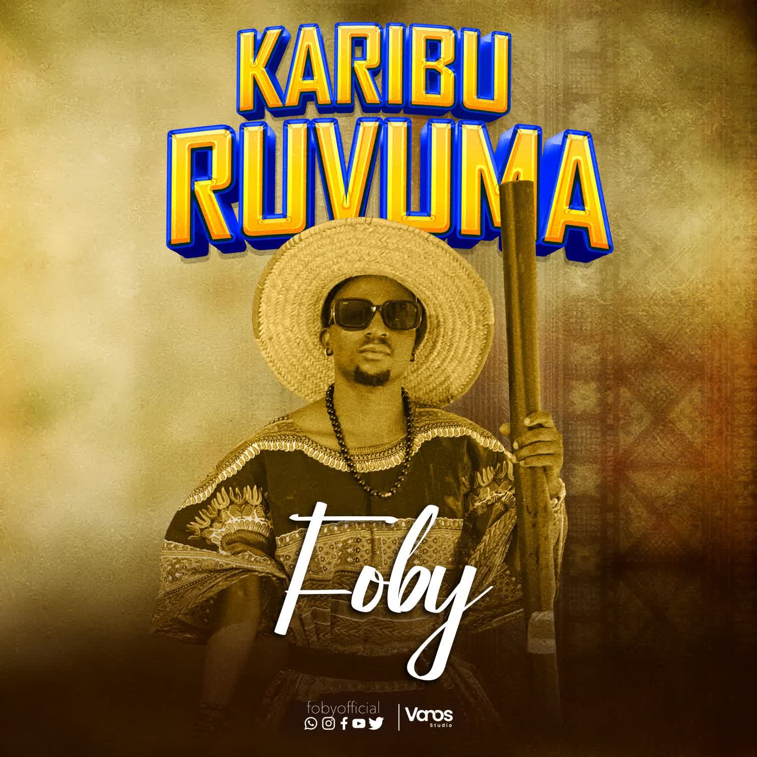 Audio | Foby – Karibu Ruvuma