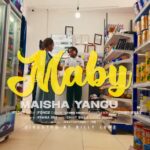 Video | Maby – Maisha Yangu