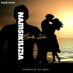 Audio | Mack Zube – Namsikilizia