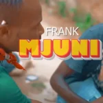 Video | Frank Mjuni – Madawa ya kulevya