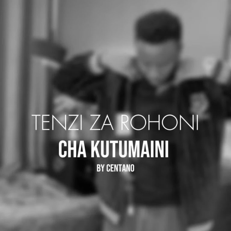 Audio | Centano – Cha Kutumaini Sina