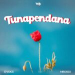 Audio | D Voice X Mbosso – Tunapendana