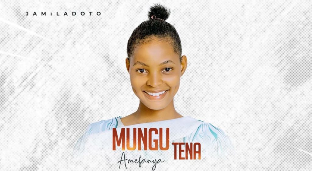 Audio | Jamila Doto – Amefanya Tena
