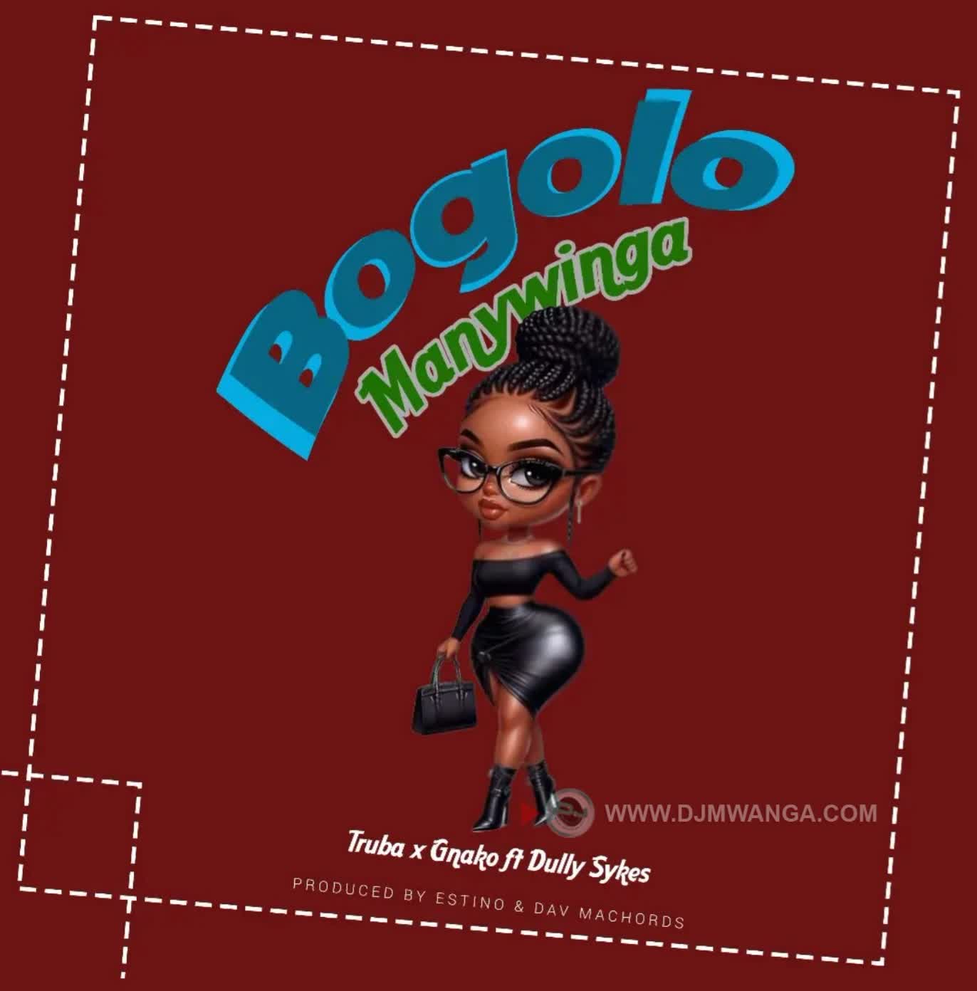 Audio | Truba X G Nako Ft. Dully Sykes – Bogolo Manywinga
